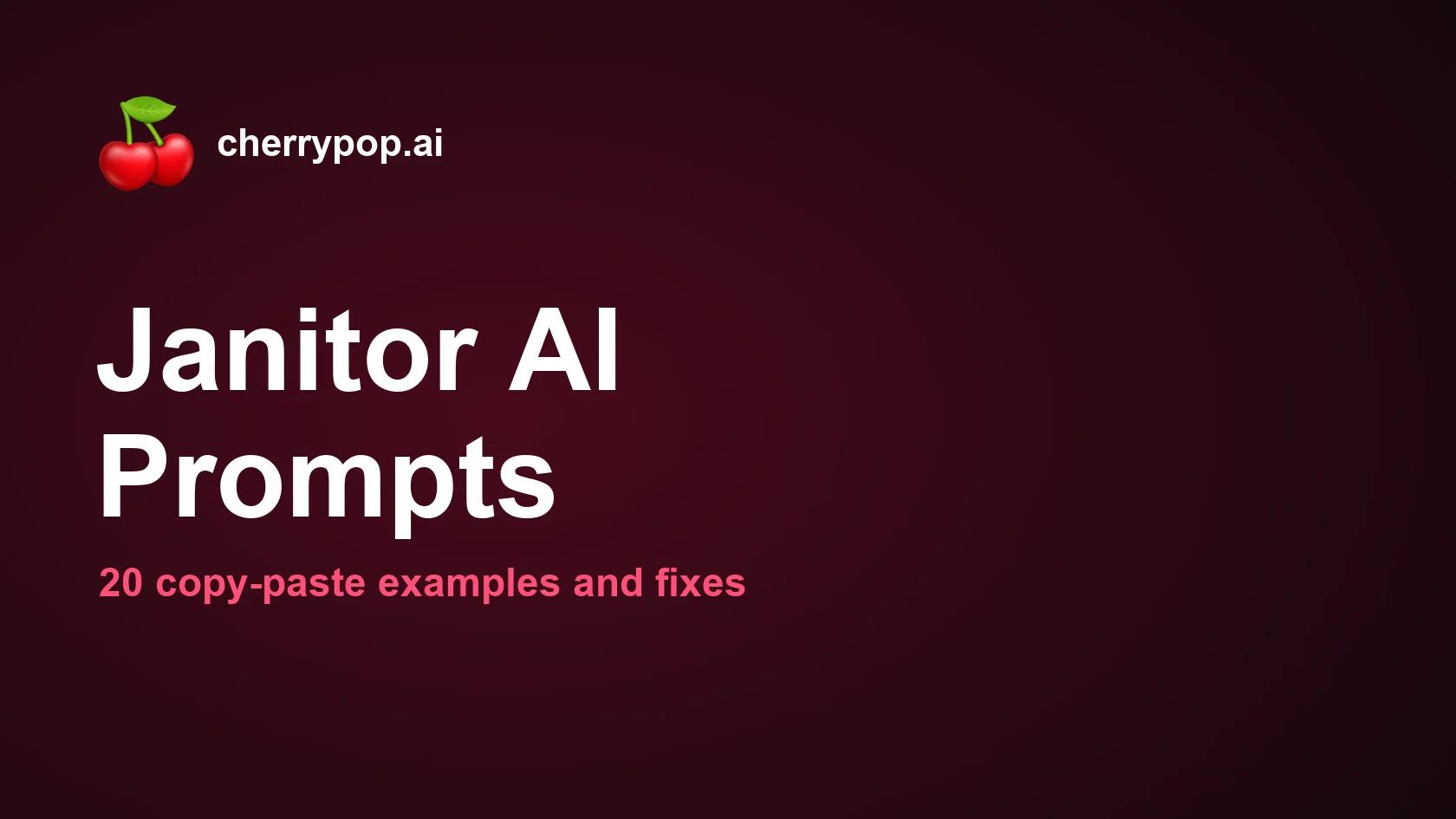 Janitor AI Prompts: 20 Copy-Paste Examples and Fixes for Better Roleplay