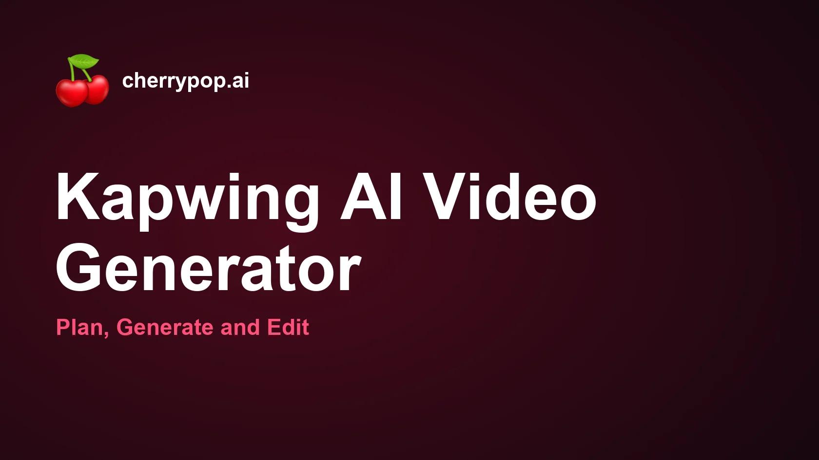 Generador de vídeos con IA de Kapwing: planifica, crea y edita