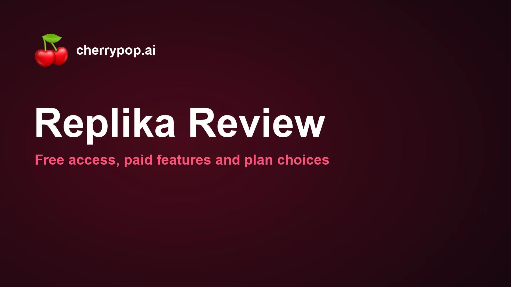 Reseña de Replika: acceso gratuito, funciones de pago y confusión con los planes