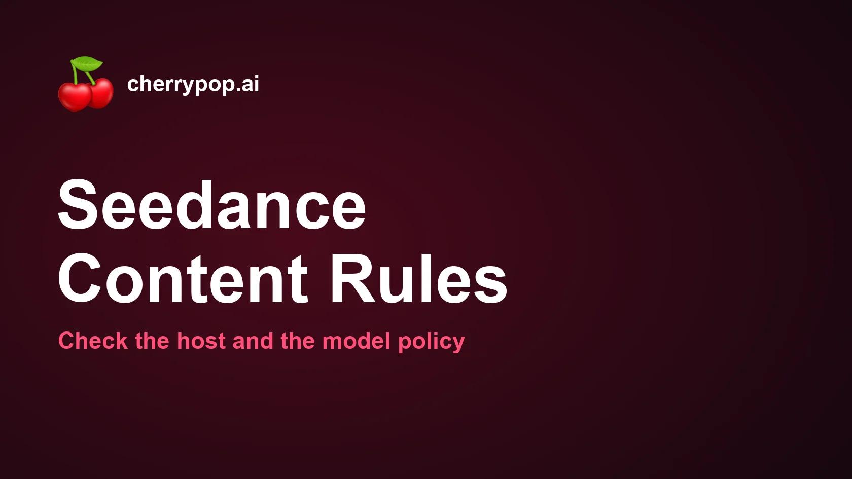 Does Seedance Allow NSFW? Start With the Host, Not the Model Name