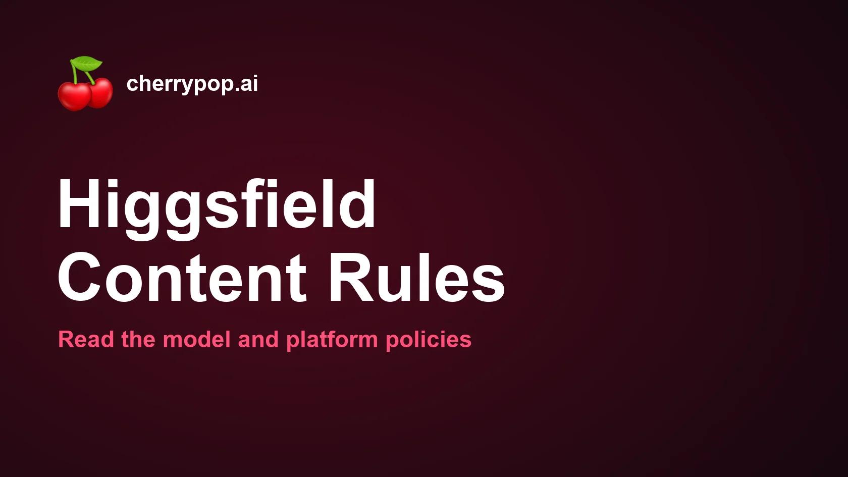 Does Higgsfield Allow NSFW? Read the Model and Platform Rules